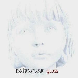 Index case - Glass (2002)