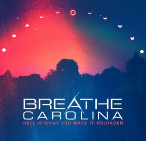 Breathe Carolina - Hell Is What You Make It: Reloaded (2012)