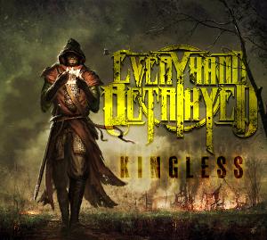 Every Hand Betrayed - Kingless (2012)