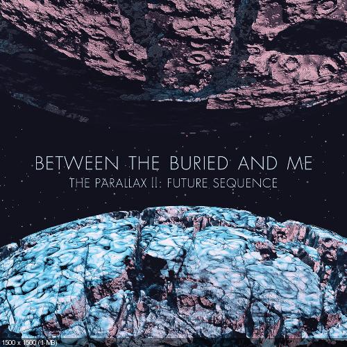 Between the Buried and Me - The Parallax II: Future Sequence (2012)