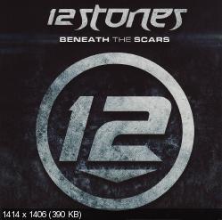 12 Stones - Beneath The Scars (2012)