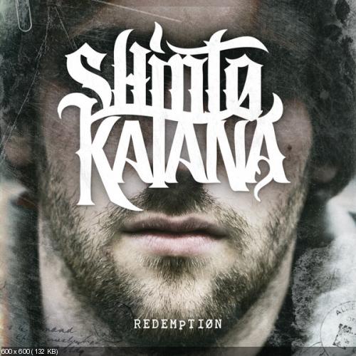 Shinto Katana - Redemption (2012)