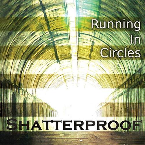 Shatterproof - Running in Circles [EP] (2012)