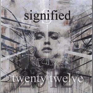 Signified -TwentyTwelve [EP] (2012)