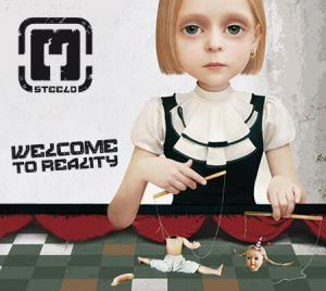 Steeld - Welcome to Reality (2012)