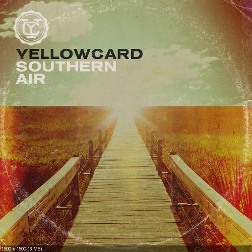 Yellowcard - Southern Air (2012)