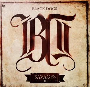 Black Dogs - Savages (EP) (2012)