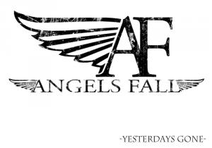 Angels Fall - Yesterdays Gone (2012)