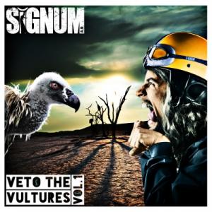 Signum A.D. - Veto the Vultures : Vol. 1 [EP] (2012)