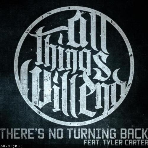 All Things Will End - (New Singles) (2012)