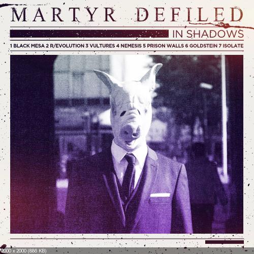Martyr Defiled - In Shadows (EP) (2012)
