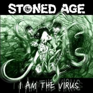 Stoned Age - I am the Virus (2004)