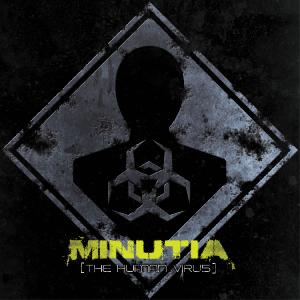 Minutia - The Human Virus [EP] (2012)