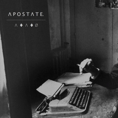 Apostate - Λ ♦ Λ ♦ Ø [EP] (2012)