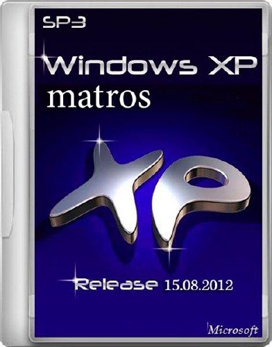 Скачать Windows XP Pro SP3 - Matros 15.08.2012 Shareware / Русский